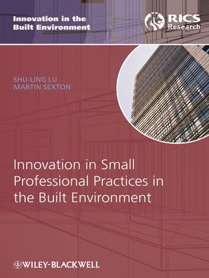 cover image of Innovation in Small Professional Practices in the Built Environment